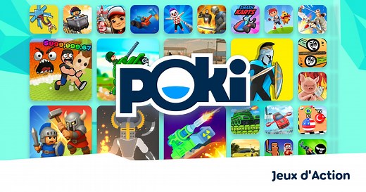 JEUX D'ACTION 💥 - Jouez en Ligne Gratuitement ! | Poki