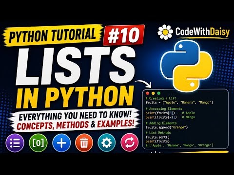 Python Tutorial #10 | Lists in Python Explained for Beginners