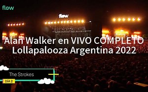 【2022 Alan现场-阿根廷】Alan Walker en VIVO COMPLETO @ Lollapalooza Argentina 2022
