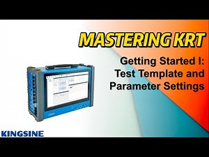 MASTERING KRT: Test Template and Parameter Settings