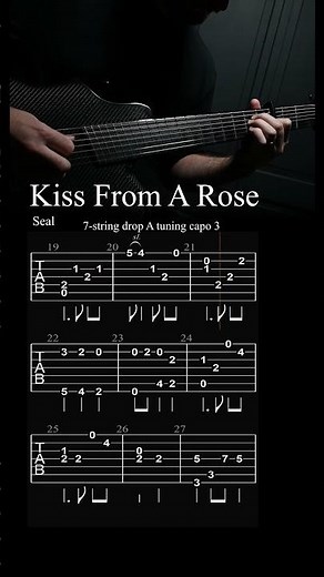 Kiss From a Rose – 7-String Acoustic Guitar Tab (Seal Cover)