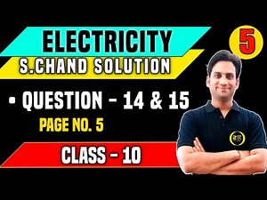 S chand Physics Class 10 Solutions Chapter 1 | Electricity class 10 S chand solutions | Que. 14 & 15