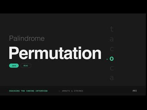 Palindrome Permutation — CTCI 1.4 | LeetCode 266 | Java