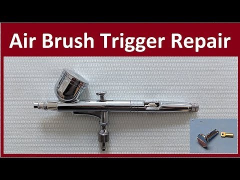 Air Brush Trigger Repair and Tear Down