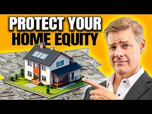 How To Protect Your Home Equity From This Simple Strategy