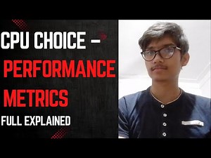 CPU Choice – Performance Metrics |Performance Measures on CPU