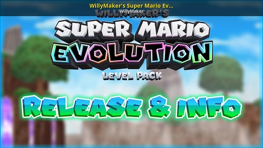 WillyMaker's Super Mario Evolution Level Pack Mod for New Super Mario Bros. U / New Super Luigi U | NSMBU Mods