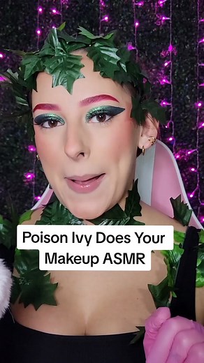 Poison Ivy Does Your Makeup ASMR #personalattentionasmr #personalattention #makeupasmr #makeup #ASMR #asmrforsleep