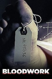 Watch Bloodwork Season 1 Episode 1 - DNA: It's Not What You Think