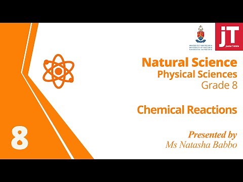 Gr 8 - NS - Physical Science - Chemical Reactions