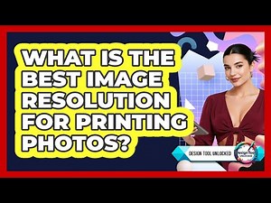What Is The Best Image Resolution For Printing Photos?