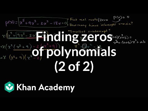 Finding zeros of polynomials (2 of 2) | Mathematics III | High School Math | Khan Academy