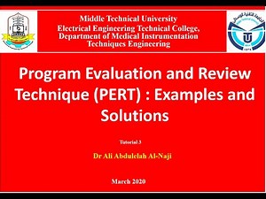 Project Evaluation and Review Technique (PERT): Examples and Solutions