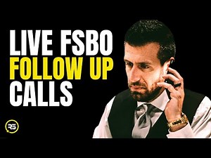 "LIVE" FSBO Follow Up Calls & Converting FSBO's Into Appointments