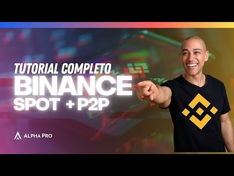 Como Usar BINANCE EXCHANGE - SPOT y P2P: Tutorial Español 🔰