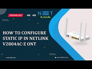 How to configure static IP in Netlink V2804 AC-Z ONT?- inforative172