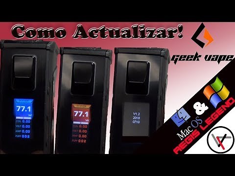 Como Actualizar y como cambiar color en pantalla , Geekvape Aegis Legend.