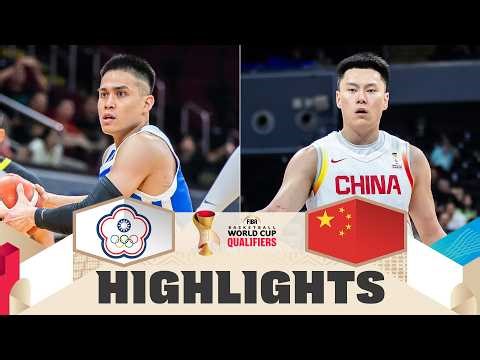 Chinese Taipei v China | Highlights | FIBA Basketball World Cup 2027 Asian Qualifiers