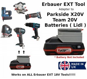 Parkside X20V ( Lidl ) to Erbauer EXT Tool Adaptor - For ALL Erbauer EXT Tools  | eBay UK