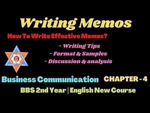 Writing Memos Effectively - Tips & Format (Business Communication) BBS 2nd Year English New Course
