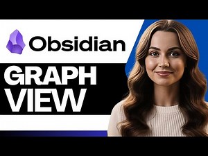 How To Use Obsidian Graph View (2026)