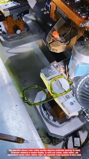 Innovative Glasses Frame Cutting Machine: Best Precision Edge Shaping