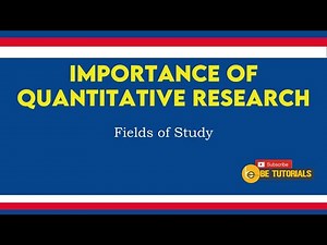Importance of Quantitative Research across Fields