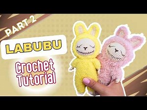 Crochet Your Own LABUBU Toy! | Easy & Fast Amigurumi Tutorial