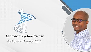 Microsoft System Center Configuration Manager 2020 - Hurbad Courses