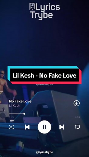 Lil Kesh - No Fake Love Lyrics Explained