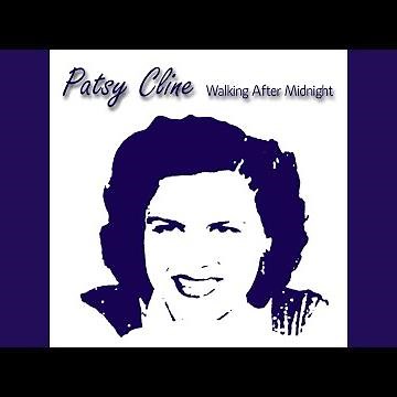 Walking After Midnight