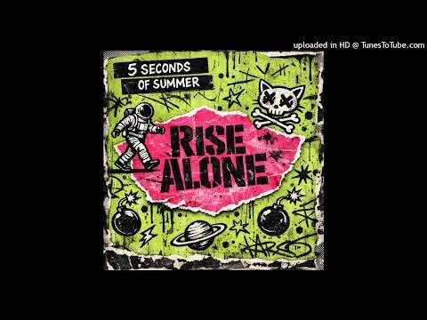 [2014 STUDIO LEAK] 5 Seconds of Summer - Rise Alone
