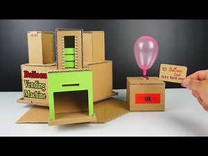 Crafts with Cardboard - How to make a Balloon Vending Machine out of Cardboard at Home