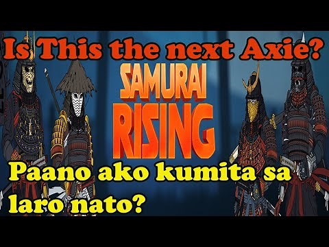 SAMURAI RISING OVERVIEW | LATEST NFT GAMES SAMURAI RISING | BEGINNER GUIDE FOR SAMURAI RISING
