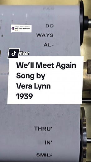 We'll Meet Again - Vera Lynn: A Timeless Classic from the WWII Era