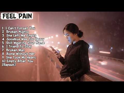 A Thousand Emotions 🎧 One Playlist - Songs for the Heart That Still Hurts 💔