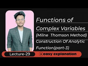 Milne Thomson Method (p-3) | Construction of Analytic Function | Engineering Mathematics