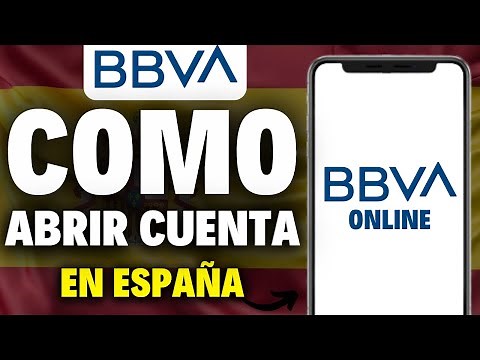 Como Abrir una Cuenta en BBVA Online España - GUÍA RÁPIDA