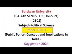 Burdwan University ba 6th SEMESTER Honours Political Science DSE 3 Suggestion 2024