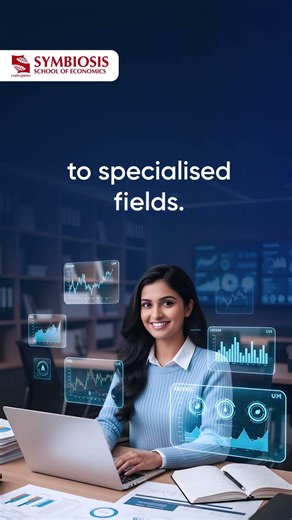 Pursue MSc Economics at Symbiosis Schoolof Economics|A Legacy of Excellence & Career-Ready Education