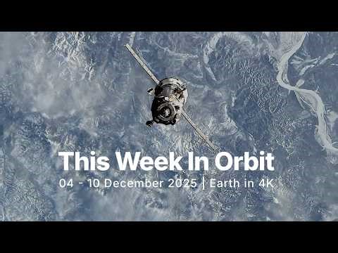 Earth From Space in 4K | This Week in Orbit | Relaxing Space Video