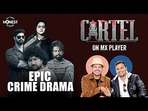 Honest Review: Cartel On MX Player | Shubham Gaur & Rrajesh Yadav | MensXP