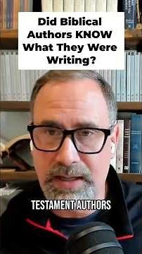 Did Biblical Authors KNOW What They Were Writing?