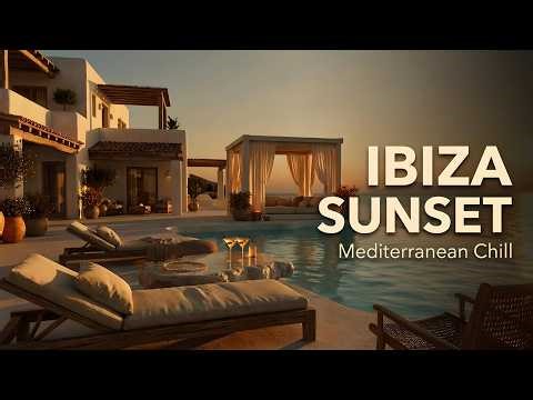 Chillout Café del Mar Style — Sunset Chill, Calm & Focus | Relaxing Ibiza Mix 2026 🌅