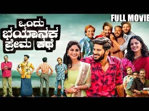 Ondu Bayanka Prema Kathe Kannada New Dubbed Movie Full HD | Dulquer Salman Samyukta Nikhila Vimal
