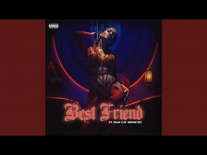 Best Friend (feat. Doja Cat & Stefflon Don) (Remix)