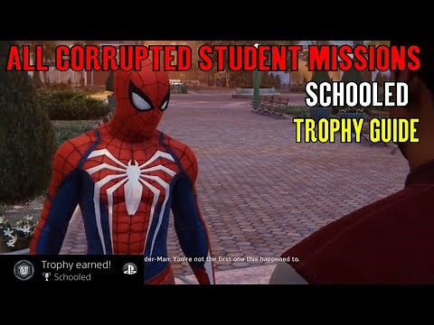 Marvel’s Spider-Man 2018 🕸 Schooled Trophy Guide 🕸 (Corrupted Student Missions)