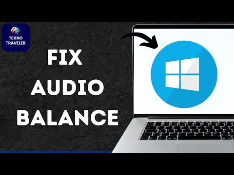 Fix Left Right Audio Sound is Not Balanced in Windows 10