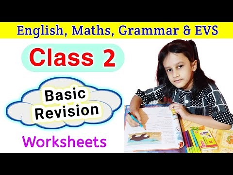 Class 2 all subjects worksheets | Class 2 English | Class 2 Maths | Class 2 Grammar | Class 2 EVS