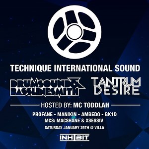 We're starting the new decade off with a bang 💥 Technique International Sound | Drumsound & Bassline Smith b2b Tantrum Desire ft. MC Toddlah | January 25th at Villa. | Inhibit Promotions